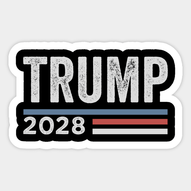 Trump 2028 Distressed Retro Campaign Style Political Design Sticker by ArtistTee ⭐⭐⭐⭐⭐